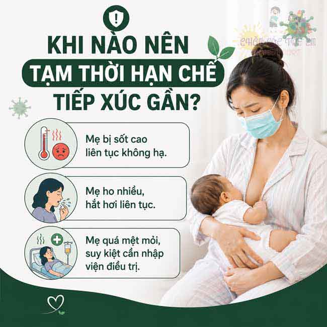 Khi nào nên tạm thời hạn chế tiếp xúc gần?