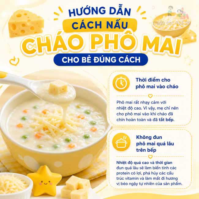 Hướng dẫn cách nấu cháo phô mai cho bé đúng cách