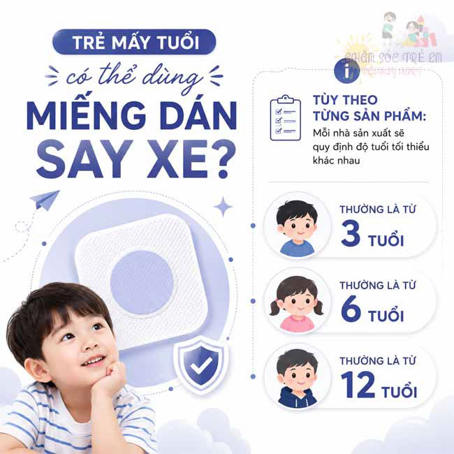Trẻ mấy tuổi có thể dùng miếng dán say xe